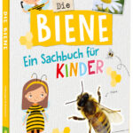 Cover Kessel Die Biene - Sachbuch für Kinder. Schwager & Steinlein