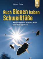 Cover Tautz: Auch Bienen haben Schweißfüße © Ulmer Verl.