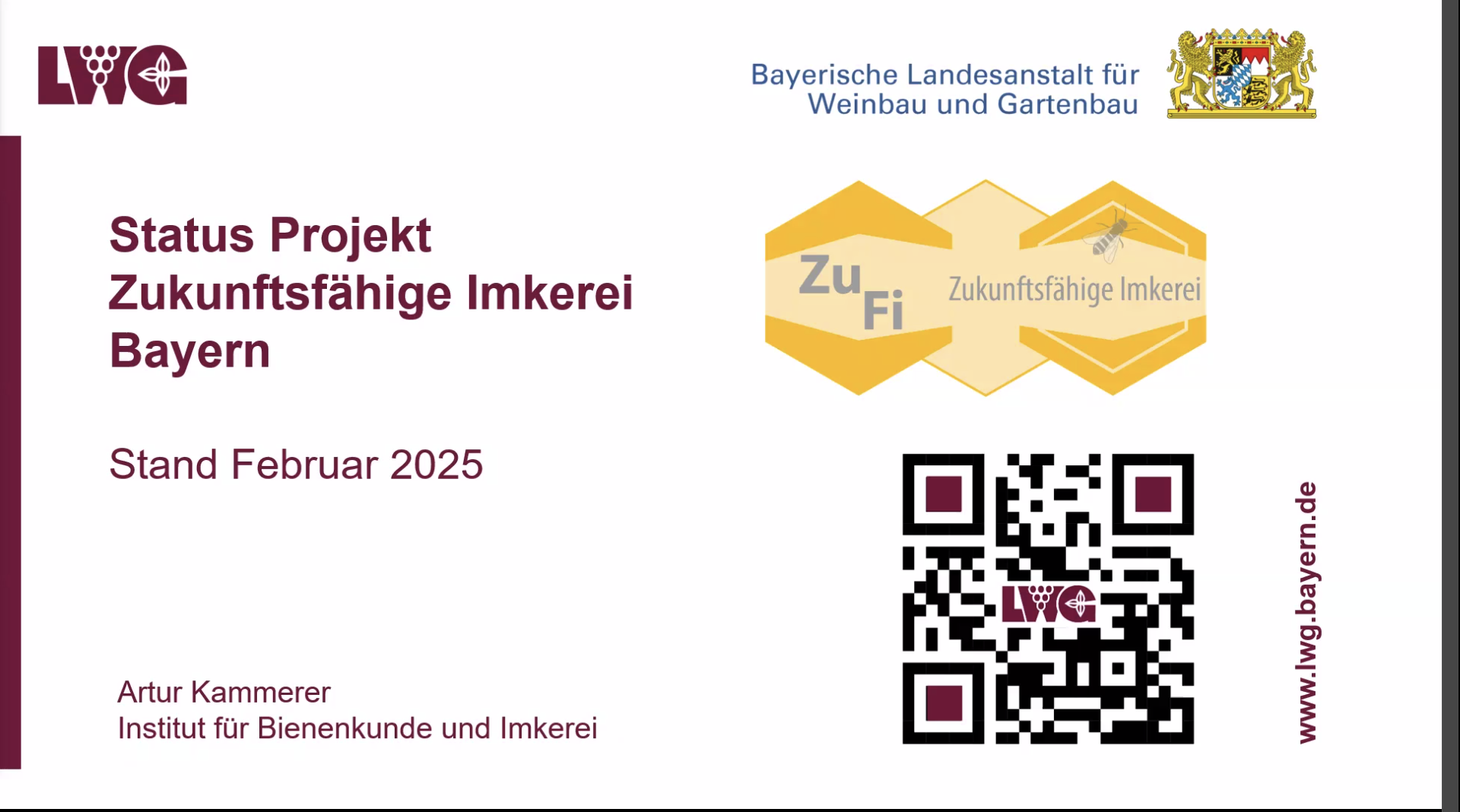 Einstiegsfolie Artur Kammerer, Projekt ZuFi anlässlich Imkerforum des Instituts für Bienenkunde und Imkerei, IBI, Veitshöchheim 2025